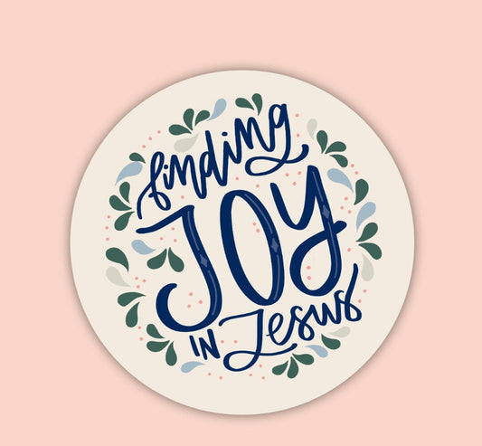 Finding JOY in Jesus Sticker