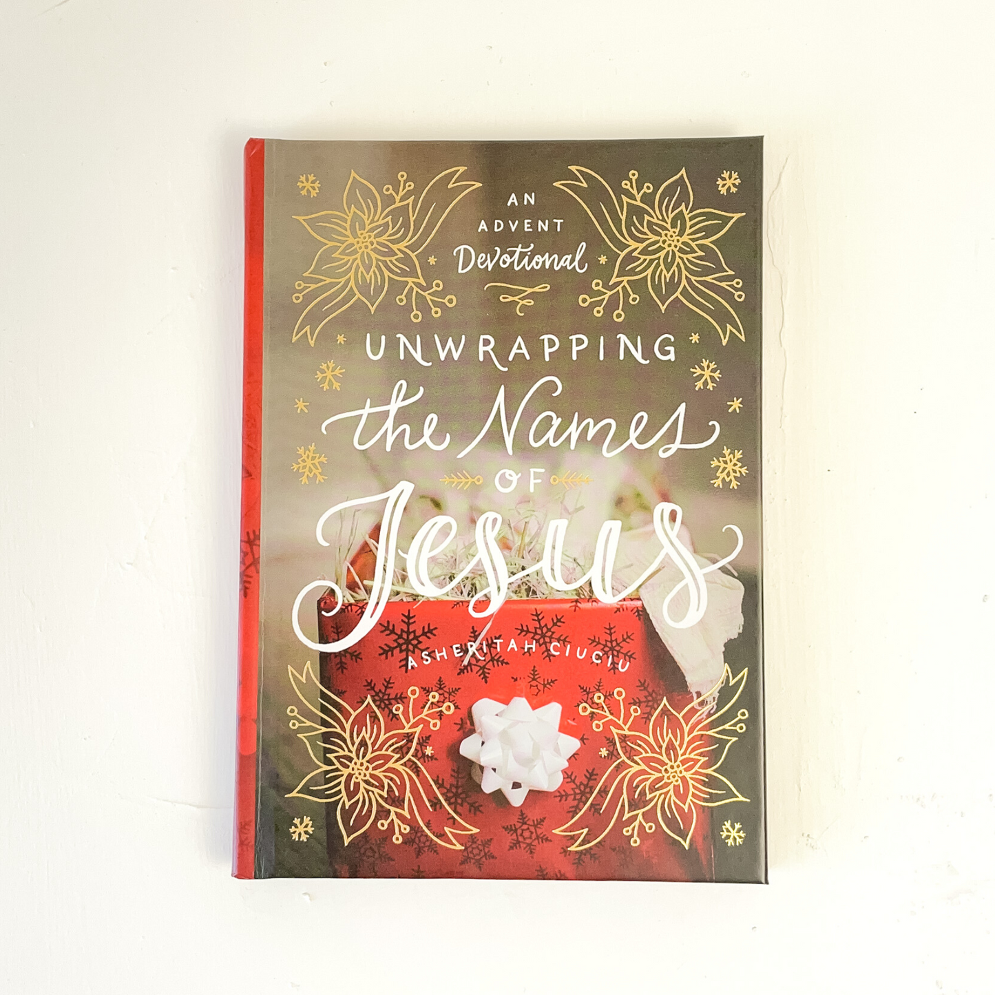 Signed Copy of Unwrapping the Names of Jesus: An Advent Devotional